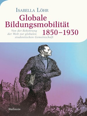cover image of Globale Bildungsmobilität 1850-1930
